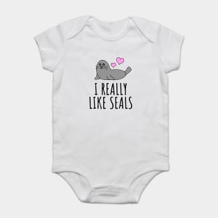 I Really Like Seals Baby Bodysuit